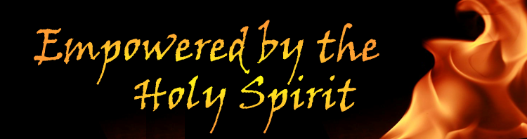 Empowered by the Holy Spirit